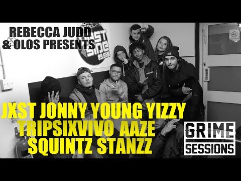Grime Sessions - Young Yizzy, Squintz, Aaze, TripSixVivo, Jxst Jonny, Stanzz