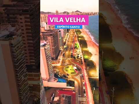 Vila Velha ES: conheça essas belezas em menos de 1 minuto