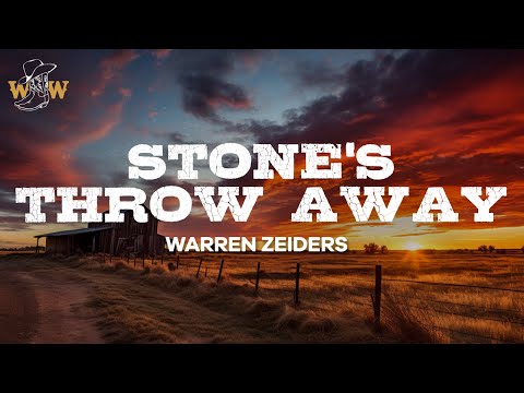 Warren Zeiders - Stone's Throw Away (Lyrics)