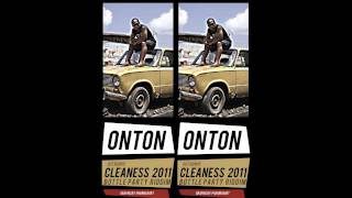 ONTON-CLEANESS (SALENTO CLASH DUBPLATE) BOTTLE PARTY RIDDIM