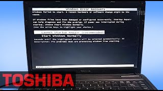 TOSHIBA :  Windows Error Recovery, Windows Failed to Start, Launch Startup Repair