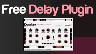 Video thumbnail for Integraudio & Sixth Sample - Deelay (Free Delay VST/AU Plugin) by Integraudio