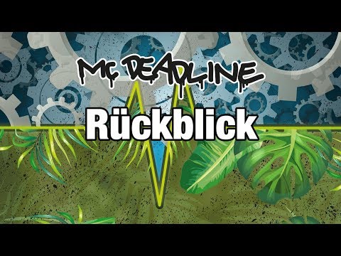 MC Deadline - Rückblick