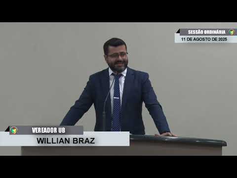 CMBTE - USO DE TRIBUNA PELO VEREADOR WILLIAN BRAZ - UB.