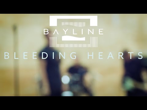 Bayline - Bleeding Hearts [Official Video]