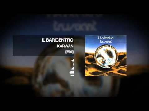 Il Baricentro - Karwan