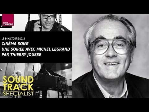 Michel Legrand | Cinema Song [2013-24-10]