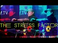 The Stress Factor - Kelly K