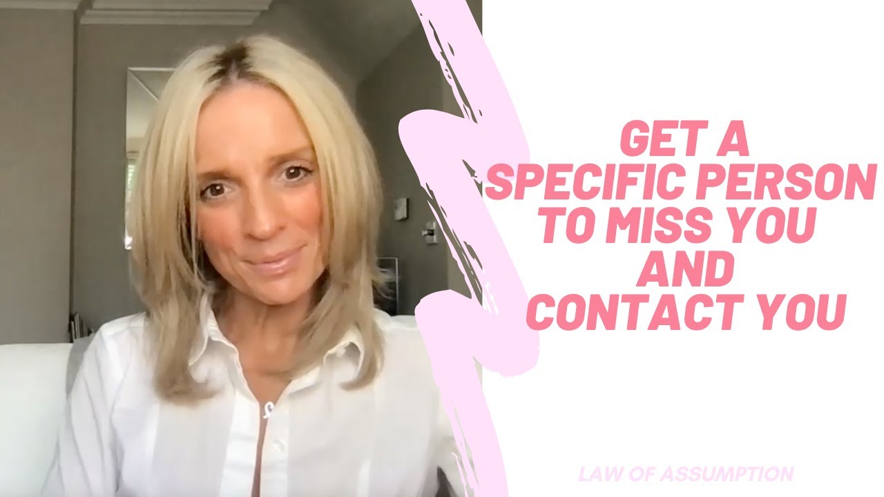 How To Make a Specific Person MISS YOU So Much That They REACH OUT TO YOU! Law of Assumption
