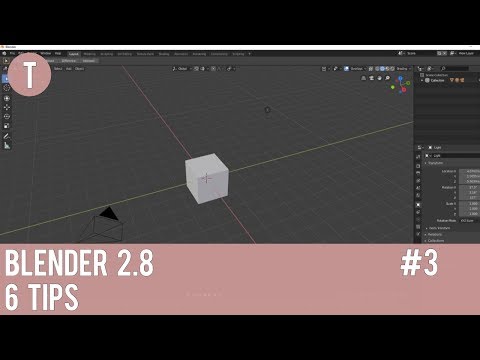 Blender 2.8 - Quick tips - 6 Tips