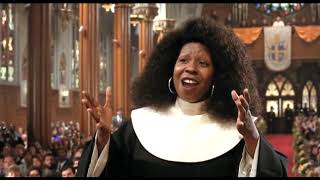 Sister Act - I Will Follow Him |Best Audio Quality|