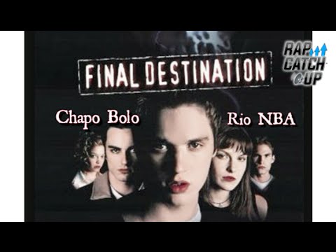 Chapo Bolo x Rio NBA - Final Destination (Prod. by @ThaKidDjL) [EXCLUSIVE]