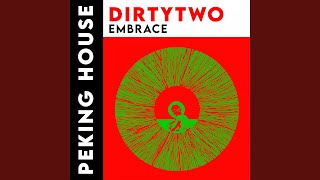 Dirtytwo - Embrace video