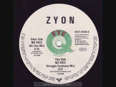 ZYON - No Fate (Struggle Continous Mix) - 1992