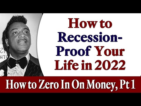 So machen Sie Ihr Leben im Jahr 2022 rezessionssicher – Rev. Ikes „Wie man sich auf Geld konzentr...