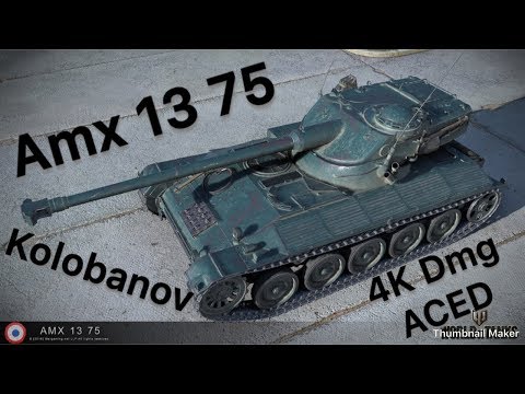 WOT Blitz - Amx 13 75 - Kolobanov, 4K Dmg, 5 Kills Mastery