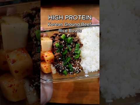 EASY & DELICIOUS High Protein Korean Ground Beef Rice Bowls