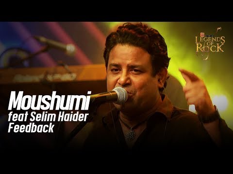 Moushumi feat Selim Haider | Feedback | Banglalink present's Legends of Rock
