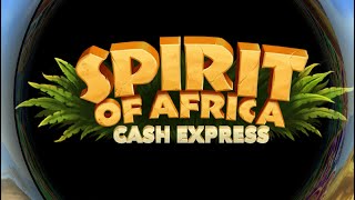 New Game! Spirit of Africa Cash Express (RiverSweeps Game)