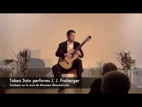 Takeo Sato performs J. J. Froberger's Tombeau sur la mort de Monsieur Blancheroche