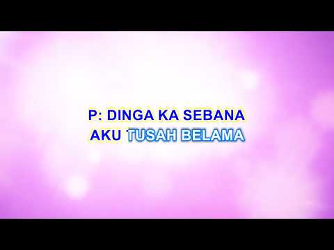 Udah Laun Nuan Nesal #Gilbert Gaong #Jessica T (Karaoke)