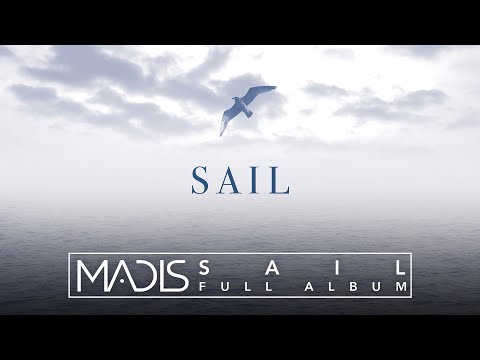 Madis - Sail (Full Album 2022)