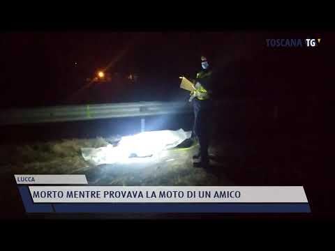 2021-05-31 LUCCA - MORTO MENTRE PROVAVA LA MOTO DI UN AMICO