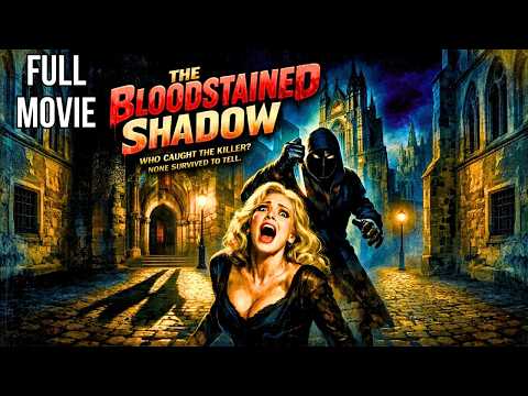 【4K】THE KILLER IS STILL HERE! | The Blood Stained Shadow | Horror Giallo Crime
