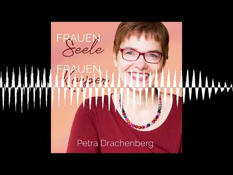 # 120 Was ist Psychosomatik? - Frauenseele - Frauenkörper