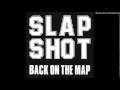 Slapshot - Chip On My Shoulder 