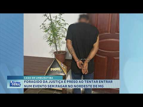 Caso em Umburatiba: Foragido da Justiça é preso ao tentar entrar em evento sem pagar.