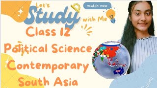 Class 12 Political Science Chapter 3 Contemporary South Asia | Monarchy and democracy in Nepal