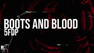 Five Finger Death Punch - Boots and Blood (Lyrics Video)
