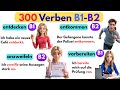 300 Wichtige Verben B1 B2 Mit Beispielen Für Den Alltag B1 B2 Verben Einfach Erklärt