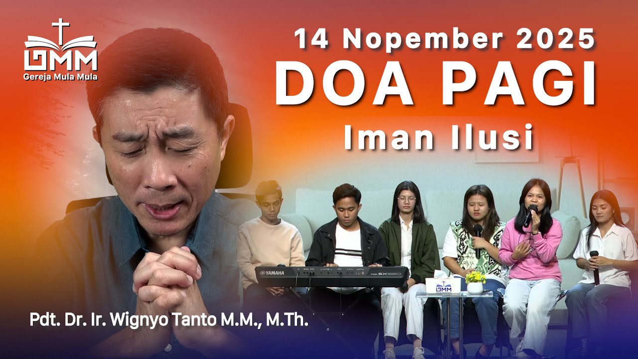 DOA PAGI | Iman Ilusi – 14 November 2025 | Ps. Wignyo Tanto