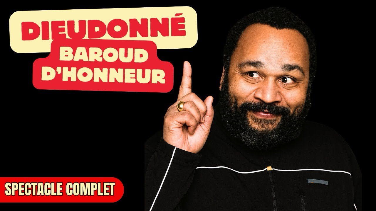 Dieudonné - Spectacle complet (Baroud d’honneur) HD