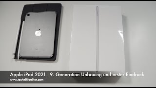 Apple iPad 2021 - 9. Generation Unboxing und erster Eindruck