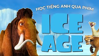Học tiếng Anh qua Kỷ Băng Hà - Ice Age| Học tiếng Anh qua phim