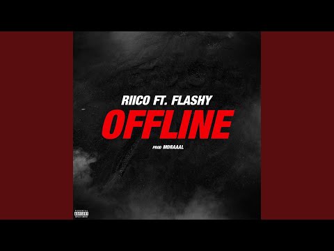 Offline (feat. Flashy)