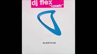 DJ Flex - Lonely (Vocal Club Mix)
