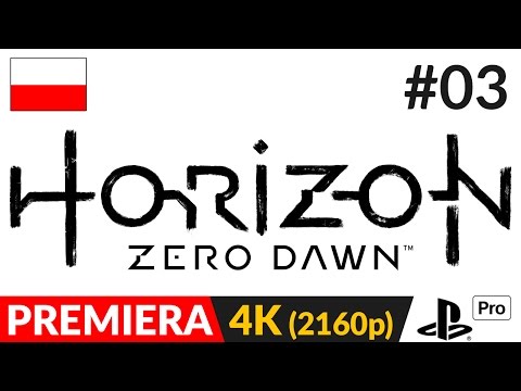 HORIZON ZERO DAWN PL #3 (odc.3) 🌍 Biba u Teresy | PS4 Pro 4K (Ultra HD)