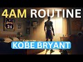 The Kobe Code: 4 AM Routine That Will CHANGE Your Life🌠How to Maximize Your Potential in 2024 #viral