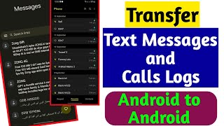 How to Transfer Text Messages and Call Logs Android to Android