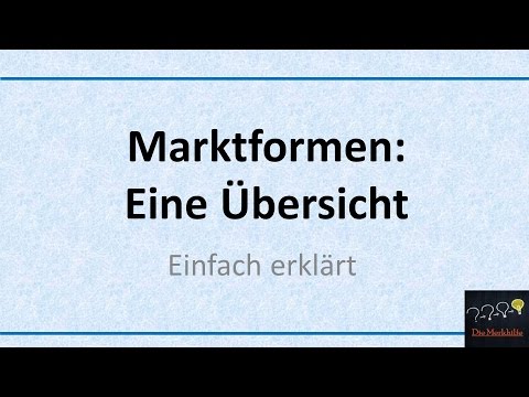 Market Forms: An Overview (Old Version)