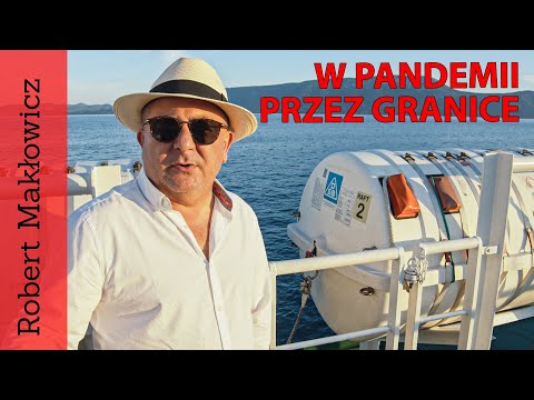 ROBERT MAKŁOWICZ DALMACJA odc. 1 "W pandemii przez granice"