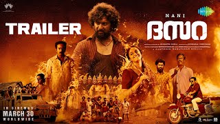 Dasara (Malayalam) - Official Trailer |  Nani, Keerthy Suresh | Santhosh Narayanan | Srikanth Odela