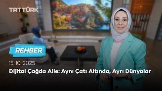 Dijital Çağda Aile: Ayna Çatı Altında Ayrı Dünyalar | Rehber - 15.10.2025
