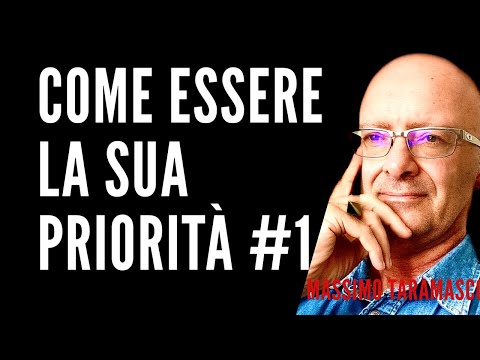 Come essere la sua priorità #1 | Consigli per per donne by Massimo Taramasco