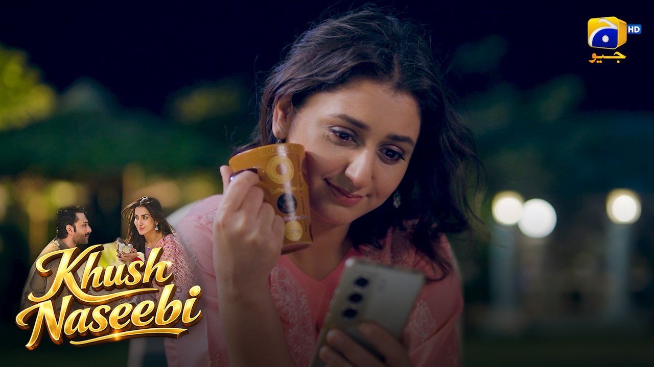 Gul Rukh Ji Ko Pyaar Ho Gaya 💕 || Khush Naseebi || Har Pal Geo