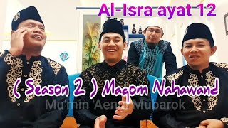 Download lagu (Season 2) 3 Variasi lagu maqom Nahawand | Mu'min Aenul Mubarok dkk mp3